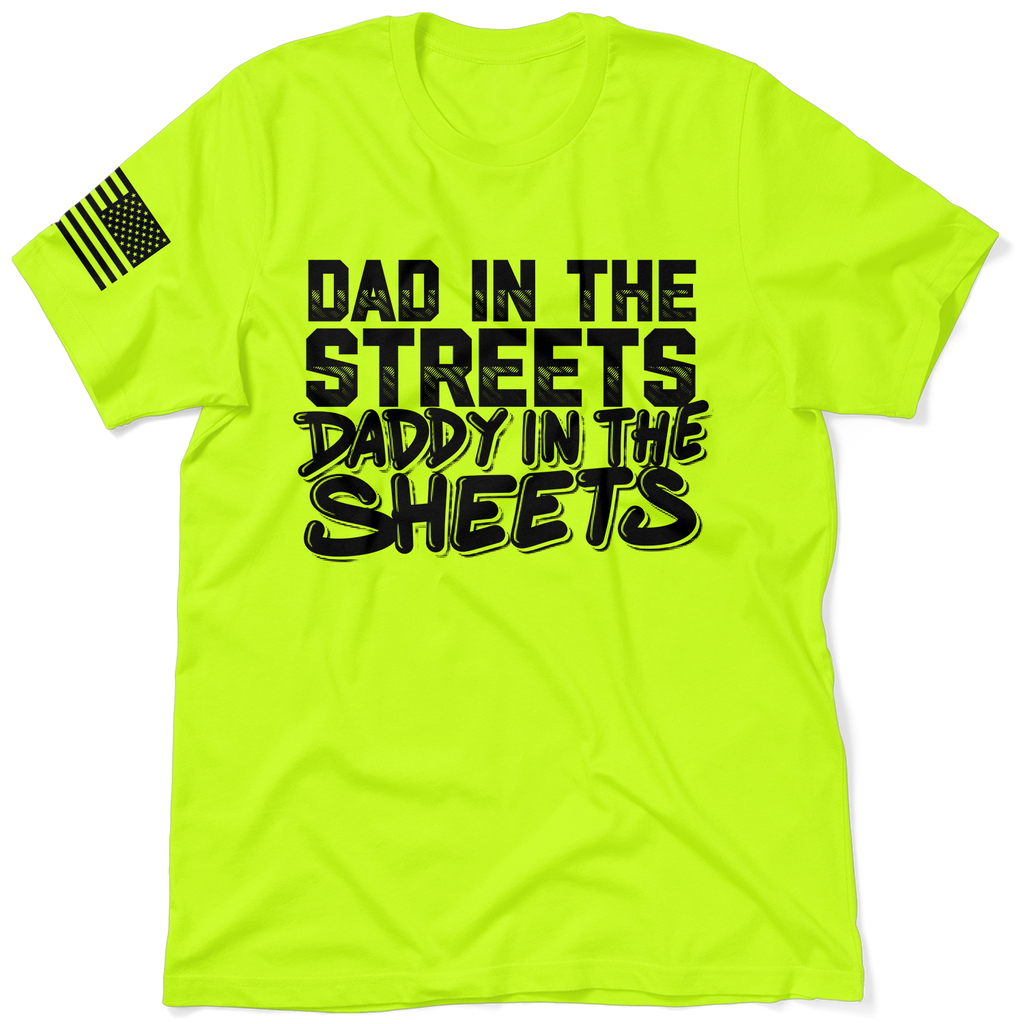 Daddy in the Sheets Valentine's Day Shirt - Safety Yellow T-Shirt