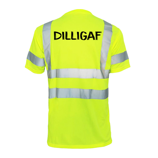DILLIGAF - Reflective Safety T-Shirt