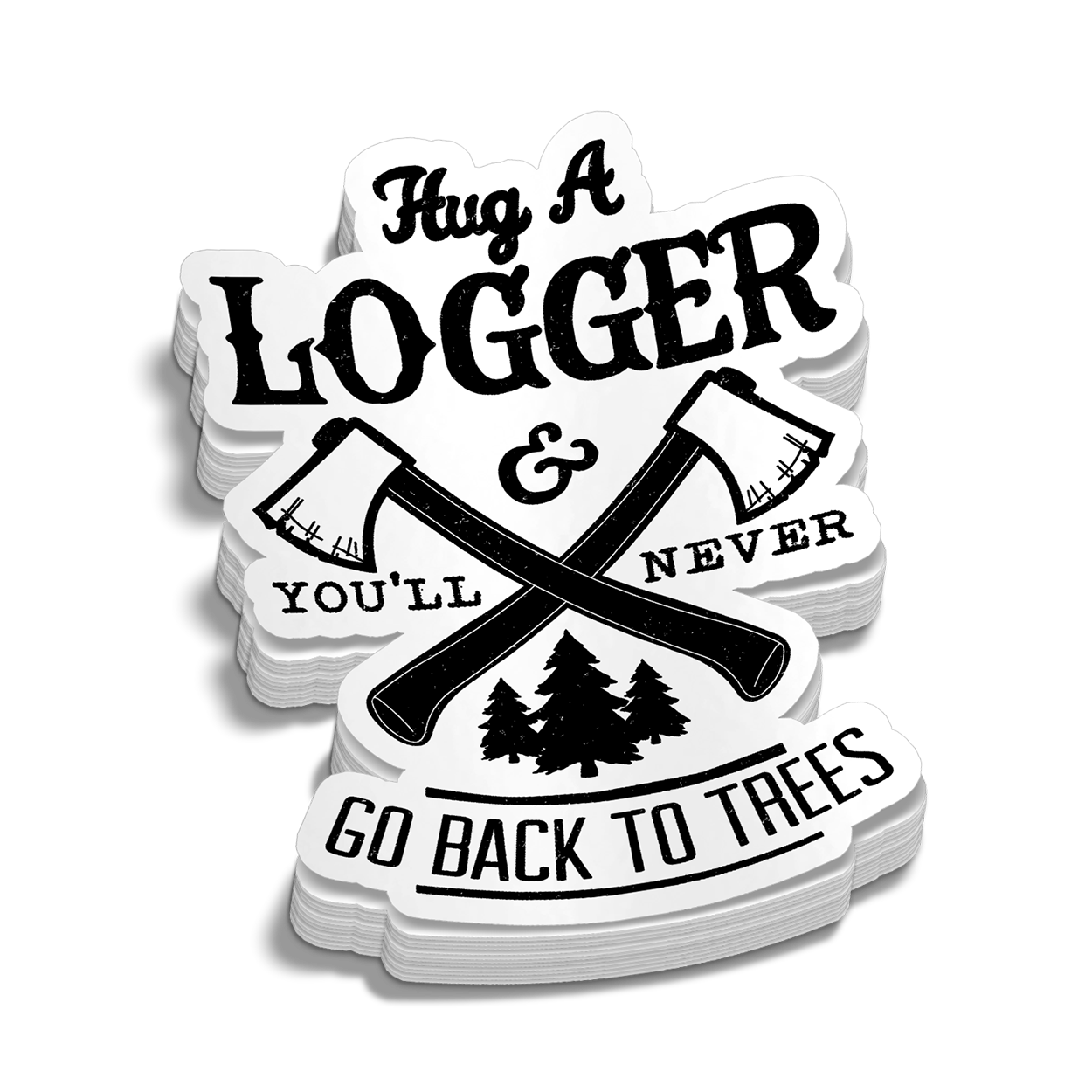 Hug A Logger Hard Hat Decal