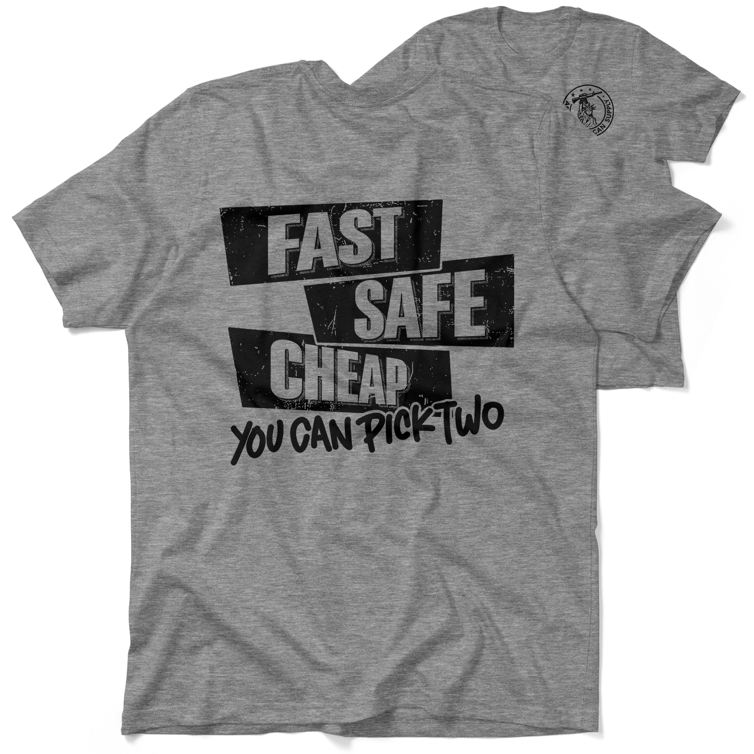 Fast Safe Cheap - Heather Gray T-Shirt