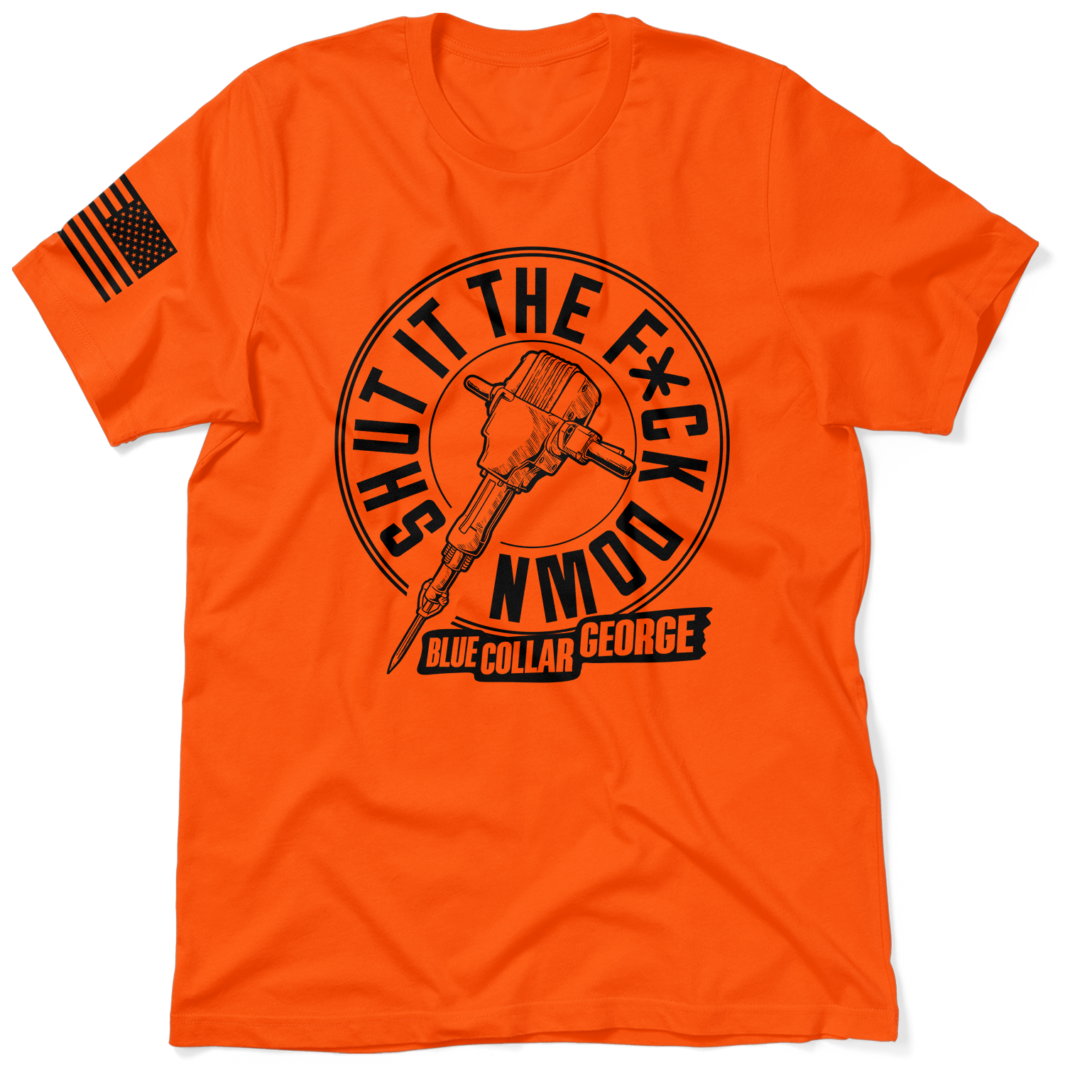 Blue Collar George Shut It - Safety Orange T-Shirt