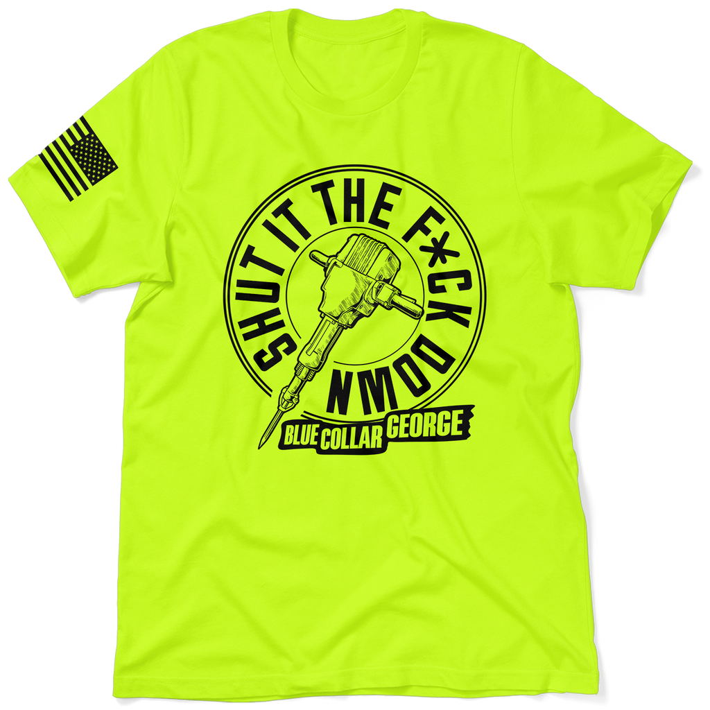 Blue Collar George Shut It - Safety Yellow T-Shirt