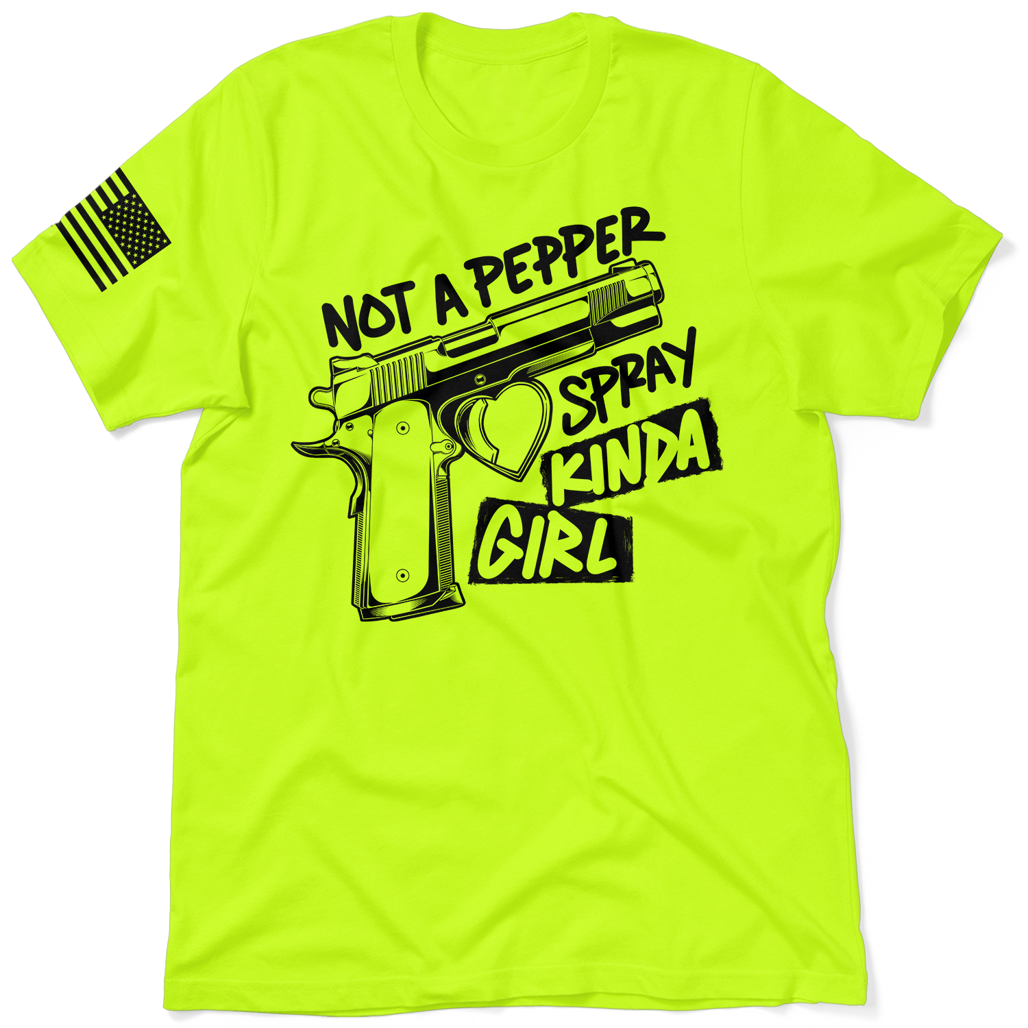 Pepper Spray Kind Of Girl - Safety Yellow T-Shirt