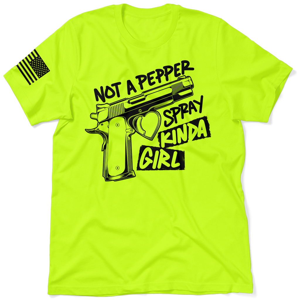 Pepper Spray Kind Of Girl - Safety Yellow T-Shirt