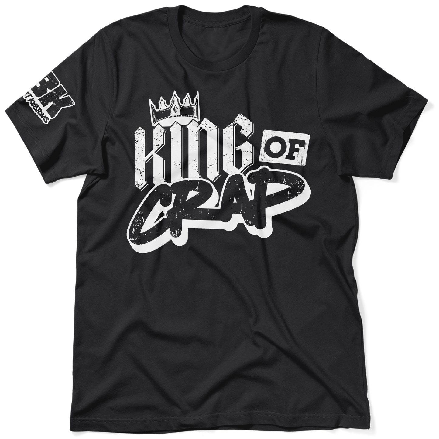 FunBucket Kustoms - King Of Crap - T-Shirt