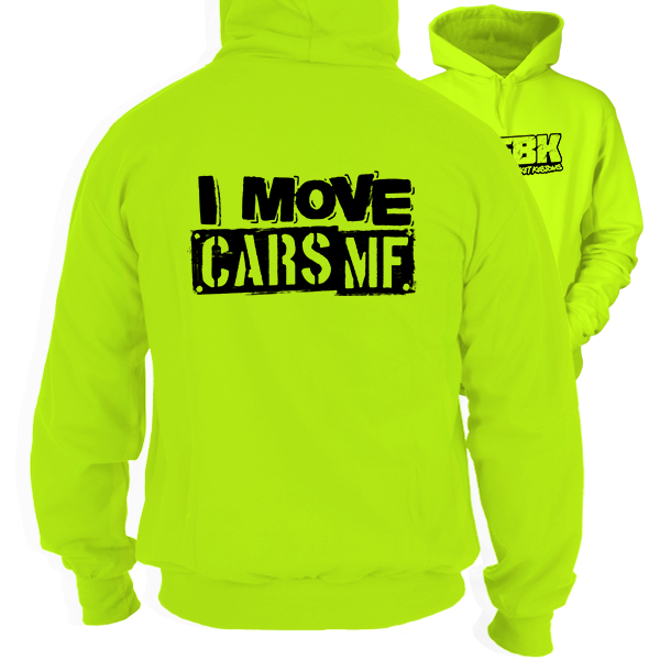 Fun Bucket Kustoms - I Move Cars MF - Safety Hi-Vis Hoodie Workwear