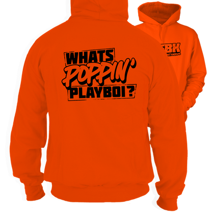 FunBucketKustoms - Whats Poppin' Playboi - Safety Hi-Vis Hoodie Workwear