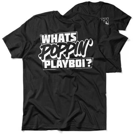 FunBucket Kustoms - What's Poppin' Playboi - T-Shirt