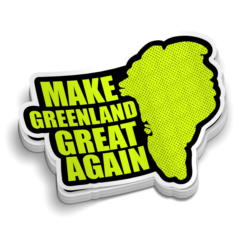 Make Greenland Great - Hard Hat Decal