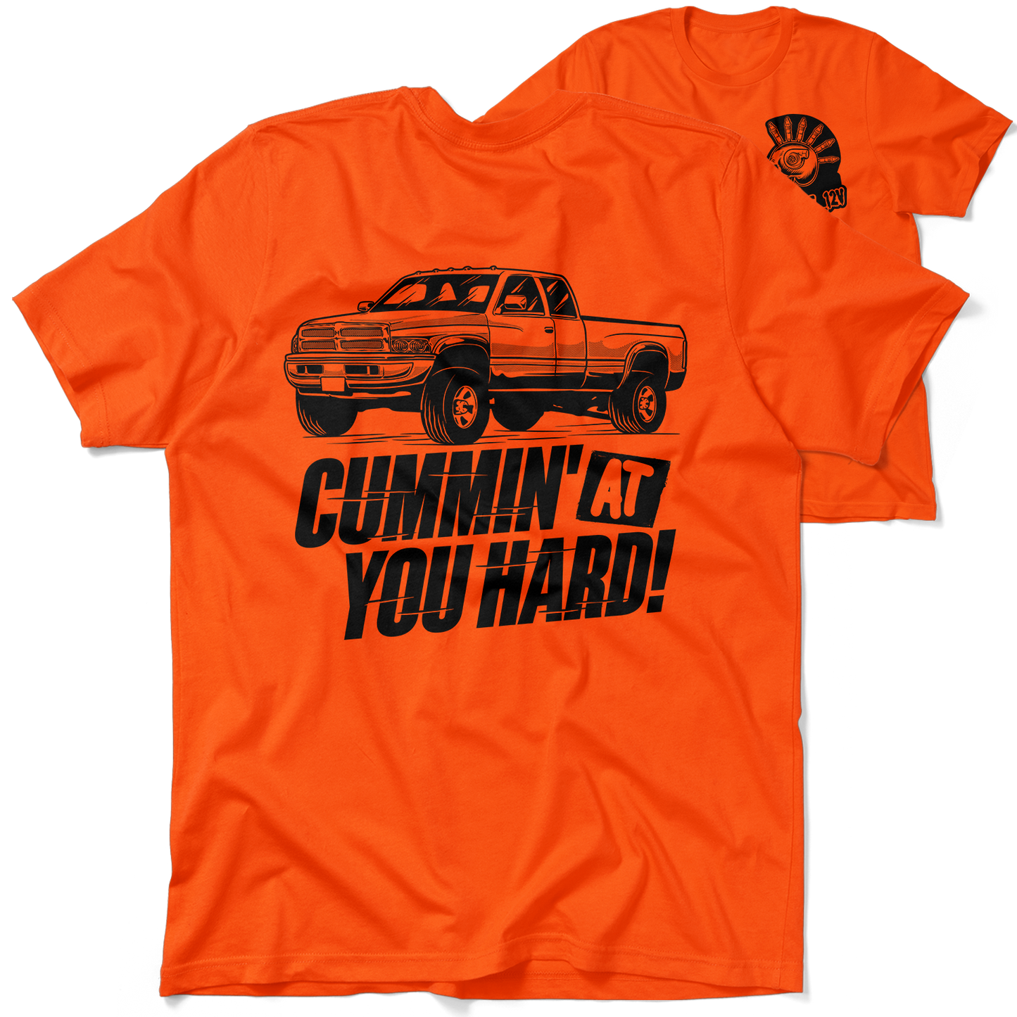 Cummin At You Hard - Safety T-Shirt