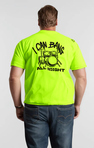 Bang All Night - Safety Yellow T-Shirt