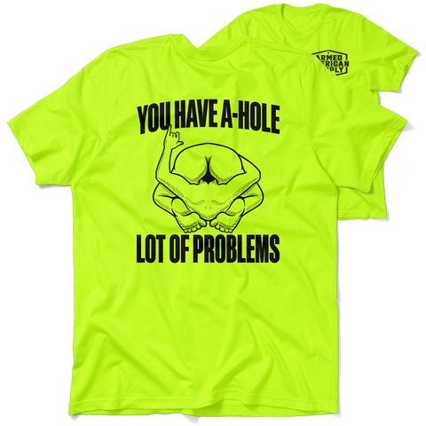 A-Hole - Safety T-Shirt