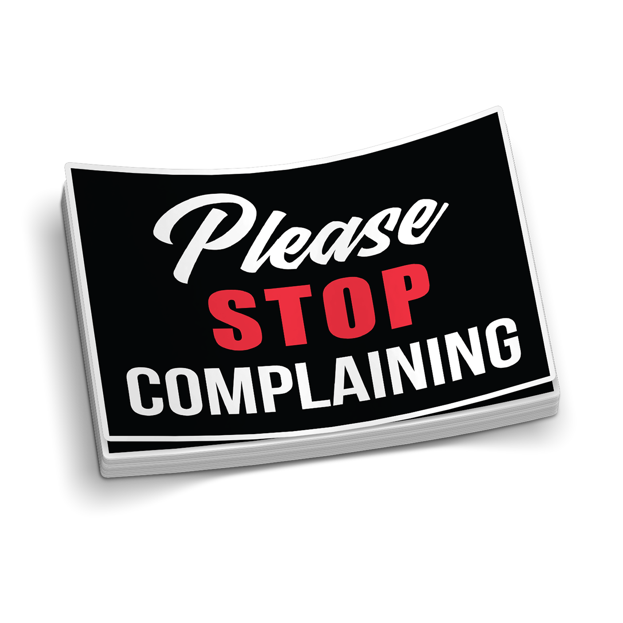 Stop Complaining Hard Hat Decal