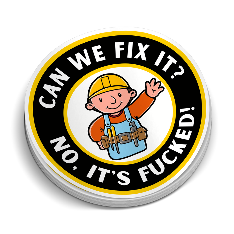 Can We Fix It  -  Hard Hat Decal