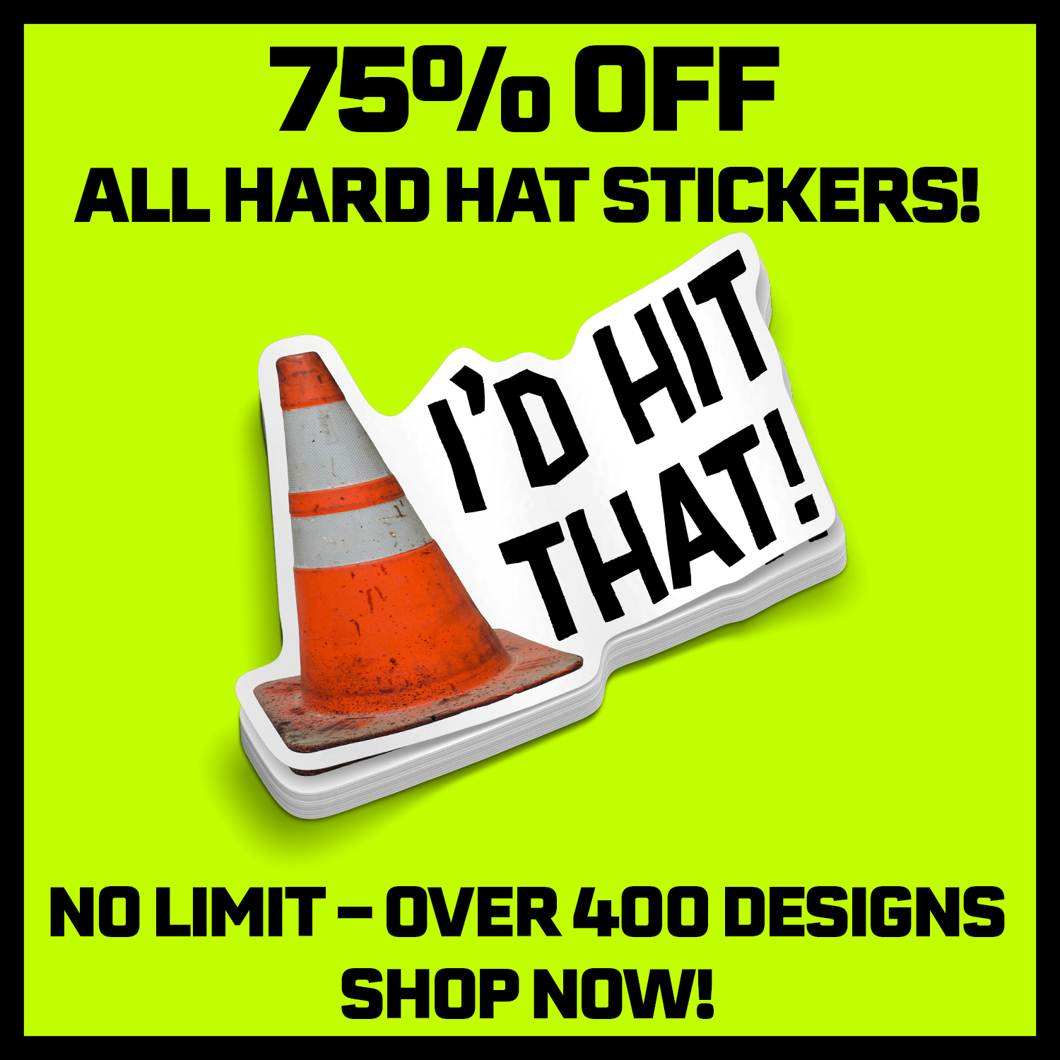 I'd Hit That  -  Hard Hat Decal