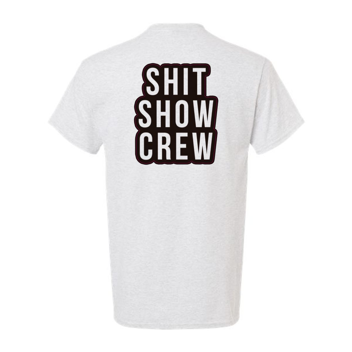 Shit Show Crew - Safety Yellow T-Shirt
