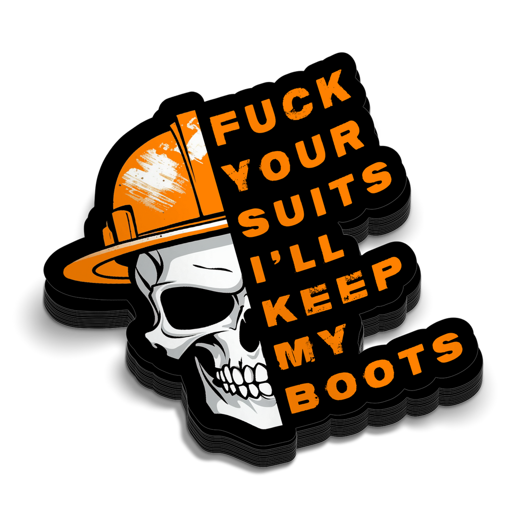 Keep My Boots Hard Hat Decal