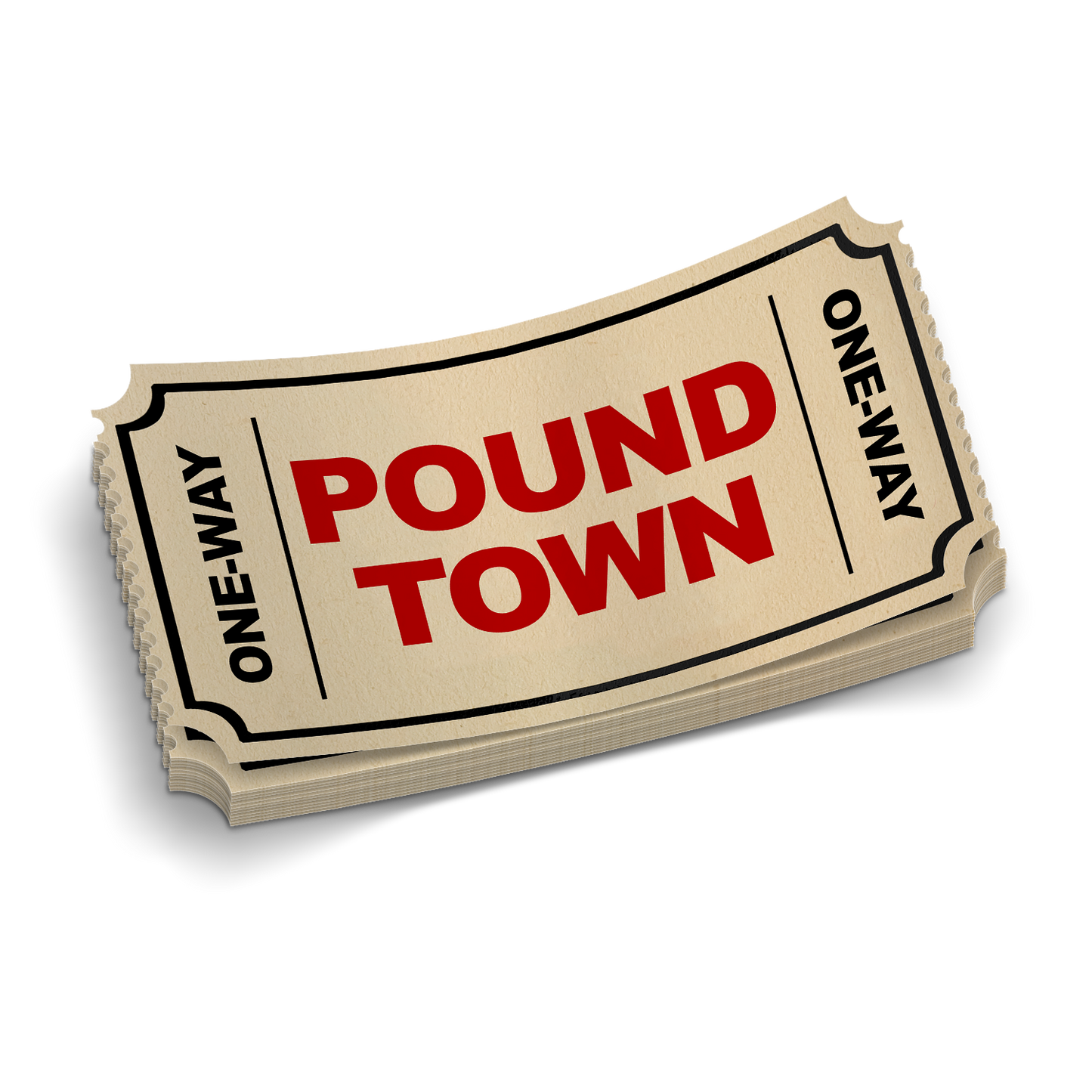 Pound Town Ticket - Hard Hat Decal