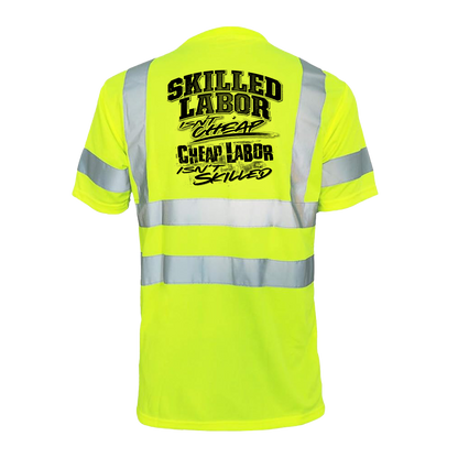 Skilled Labor- Reflective Safety T-Shirt