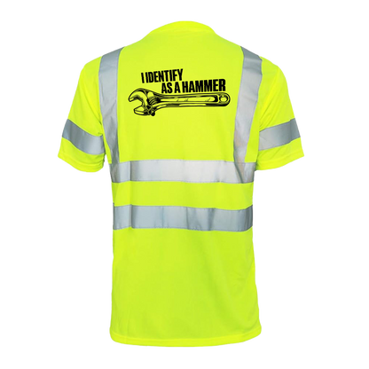 Identify as a hammer - Reflective Safety T-Shirt