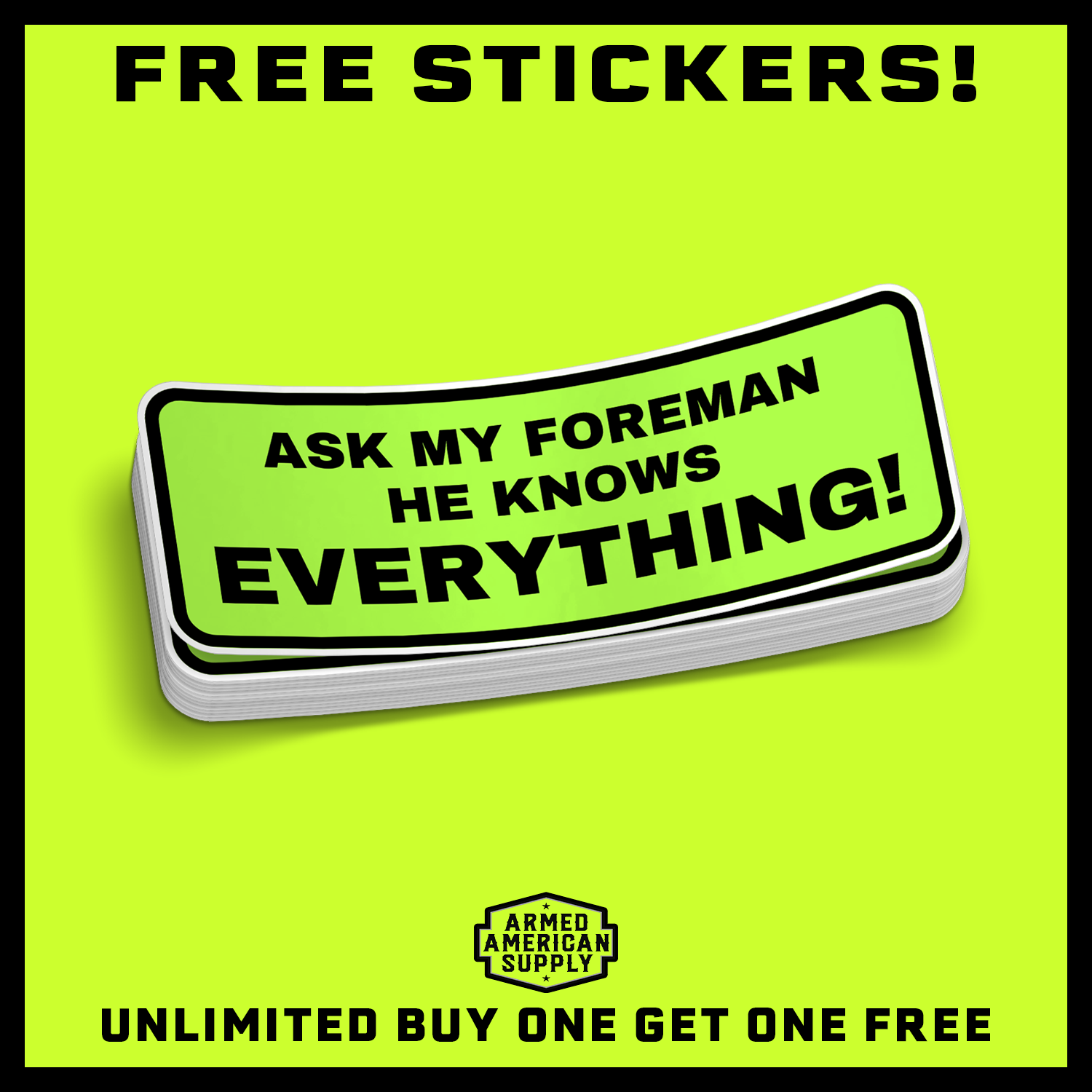 Ask My Foreman - Hard Hat Decal