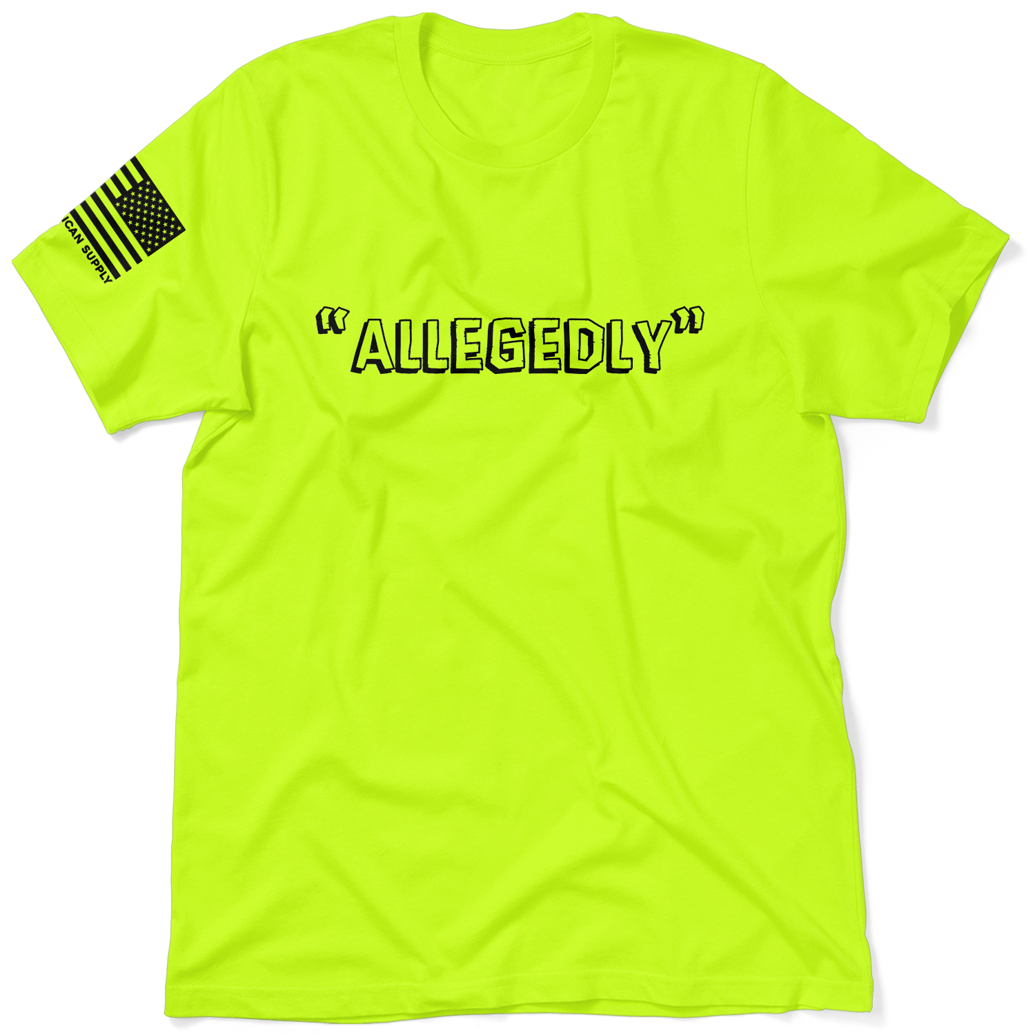 Allegedly - Safety Yellow T-Shirt