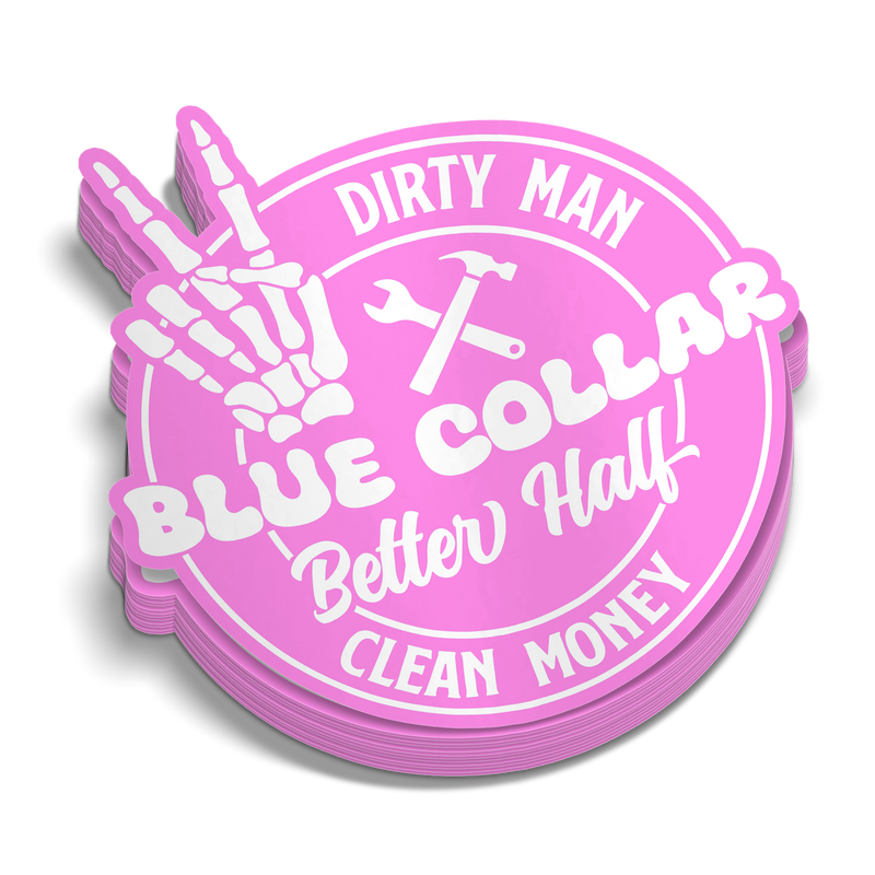 Blue Collar Better Half Sticker Pack