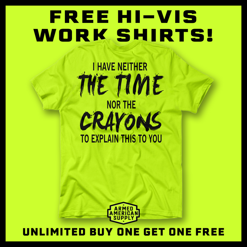 Hi vis shirts with hot sale funny sayings