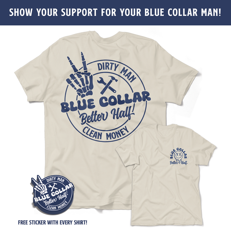 Dirty Man - Better Half T-Shirt