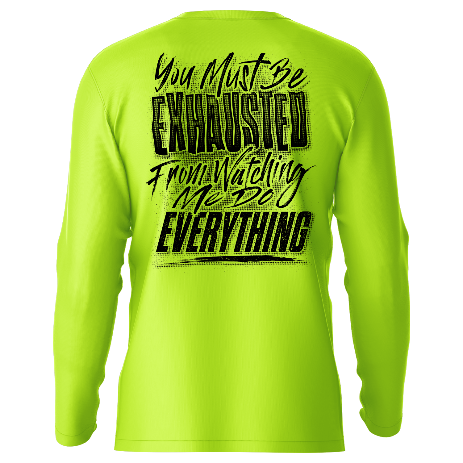 Exhausted - Hi-Visibility UPF 50 Long Sleeve Sun Shirt