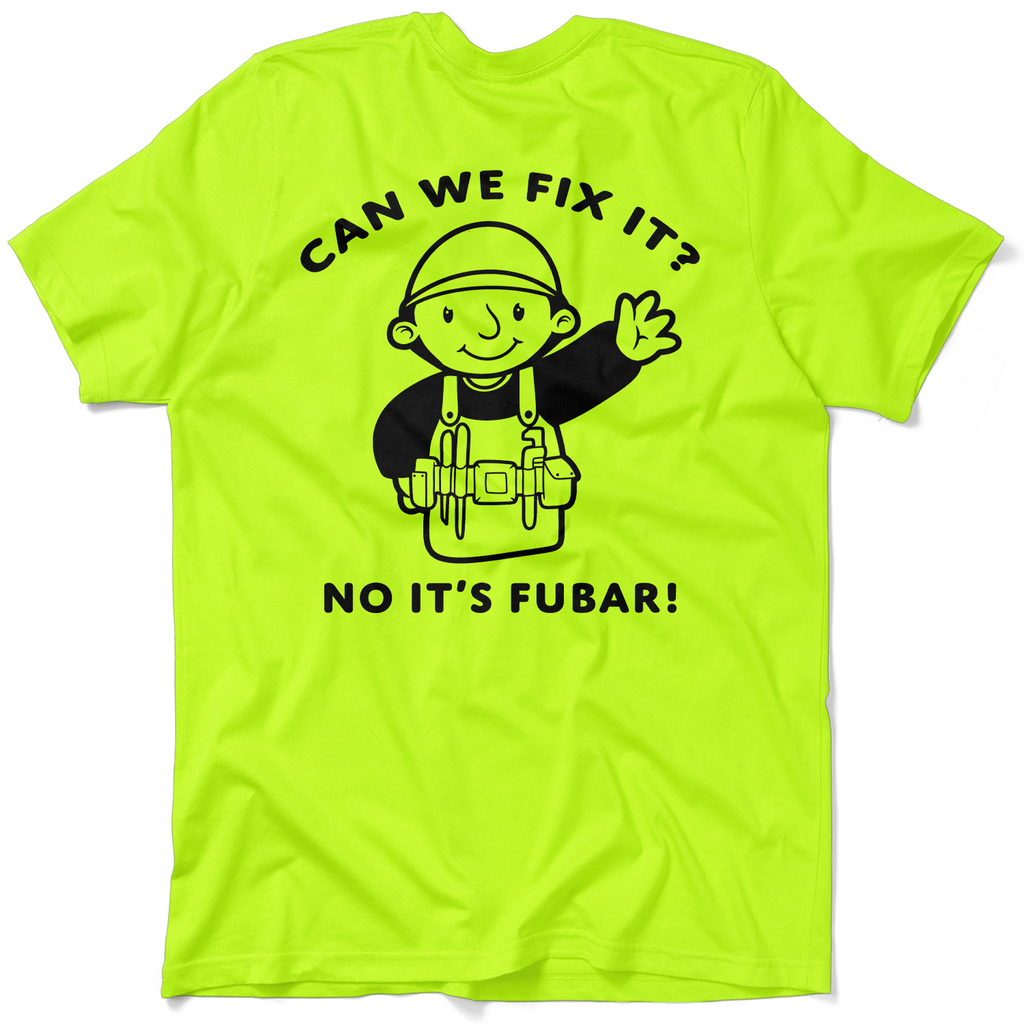 FUBAR - Safety Yellow T-Shirt