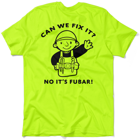 FUBAR - Safety Yellow T-Shirt