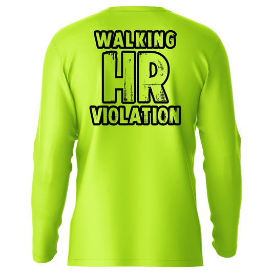 HR Violation - Hi-Visibility UPF 50 Long Sleeve Sun Shirt