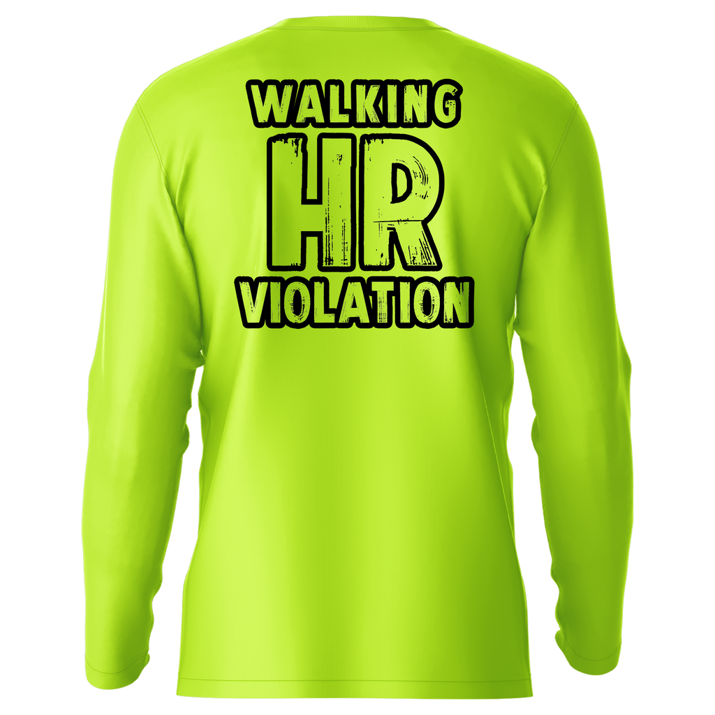 HR Violation - Hi-Visibility UPF 50 Long Sleeve Sun Shirt