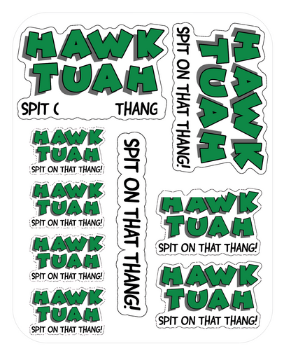 Hawk Tuah - Spit On That Thang! - 9 Sticker Pack