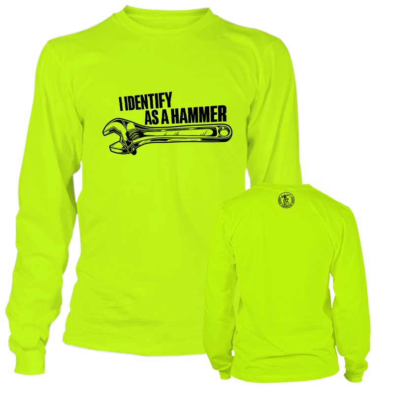 Identify As A Hammer - Long Sleeve Safety Yellow Hi-Vis