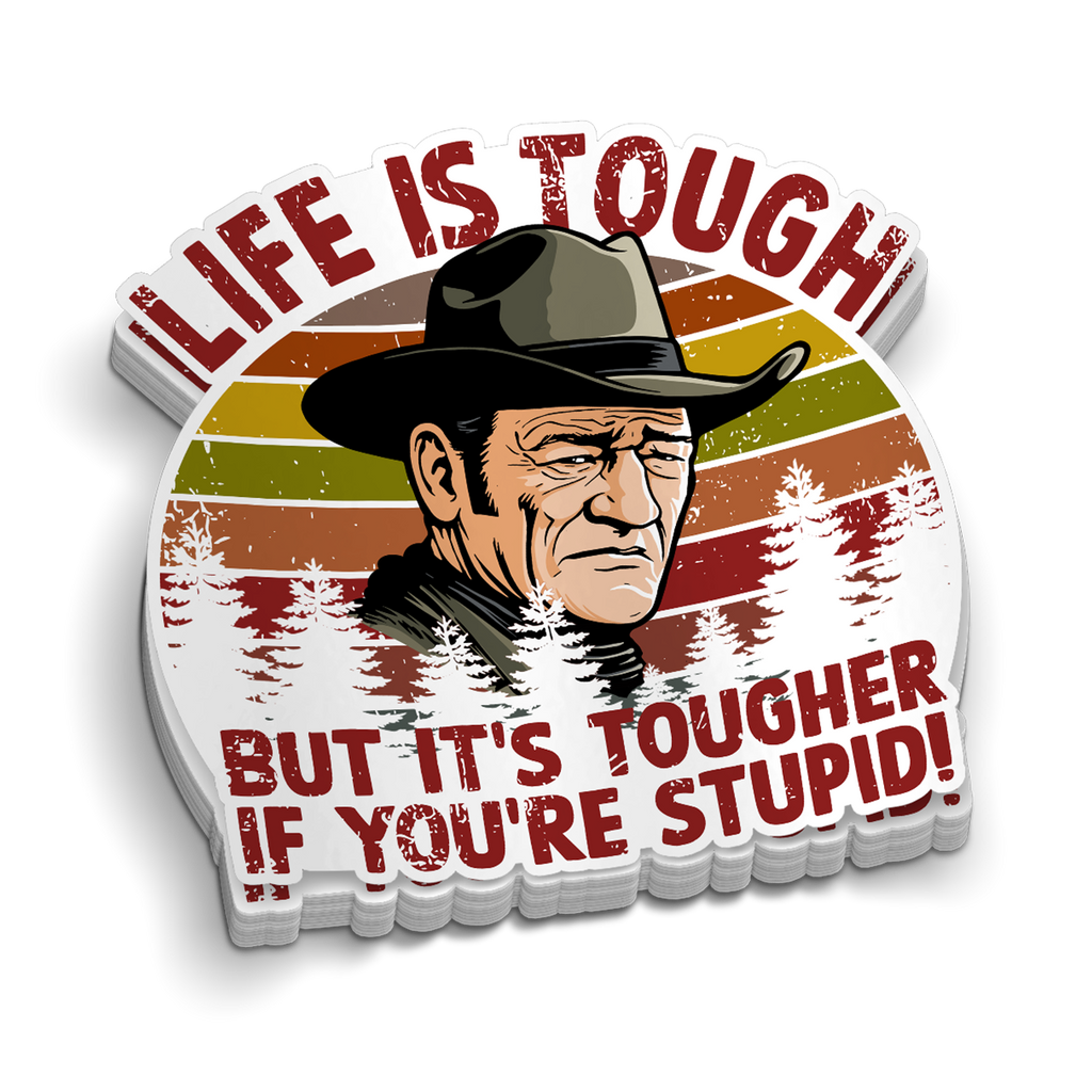 Life Is Tough Hard Hat Decal