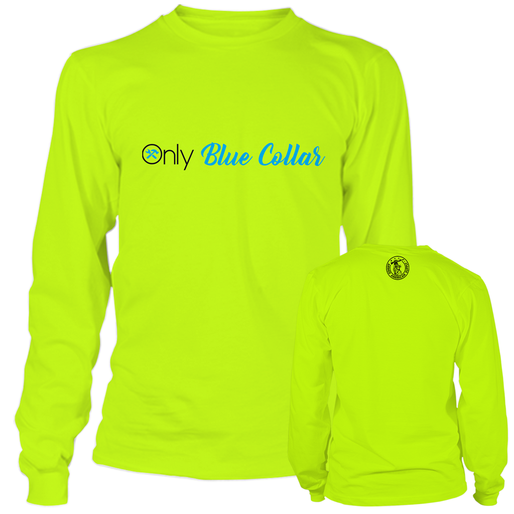 Only Blue Collar - Long Sleeve Hi-Vis T-Shirt