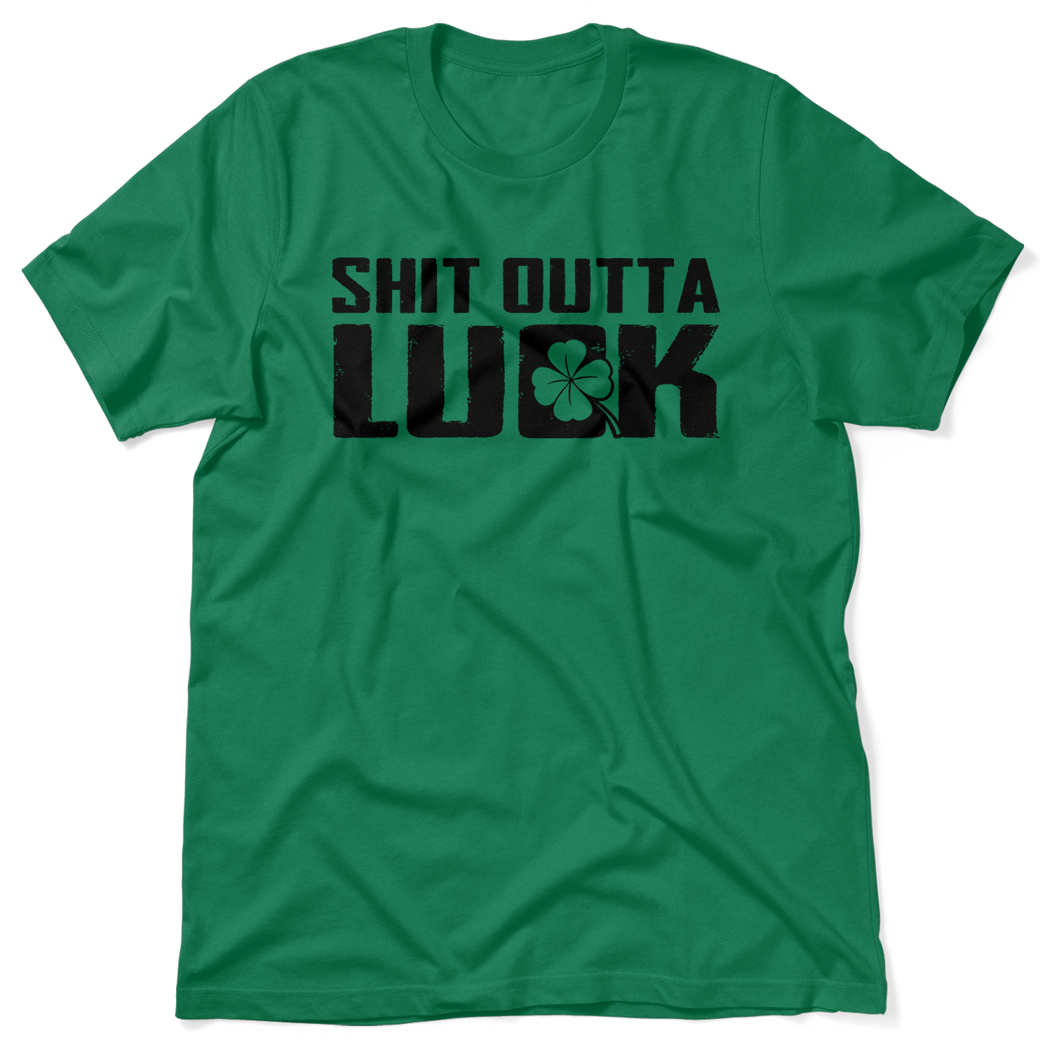 St. Patty's Day - Sh!t Outta Luck