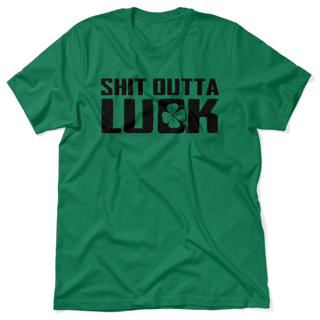 St. Patty's Day - Sh!t Outta Luck