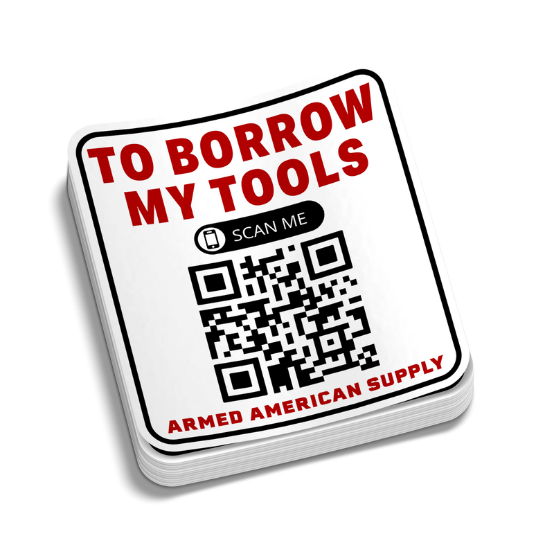 Borrow My Tools - Funny QR Code Sticker