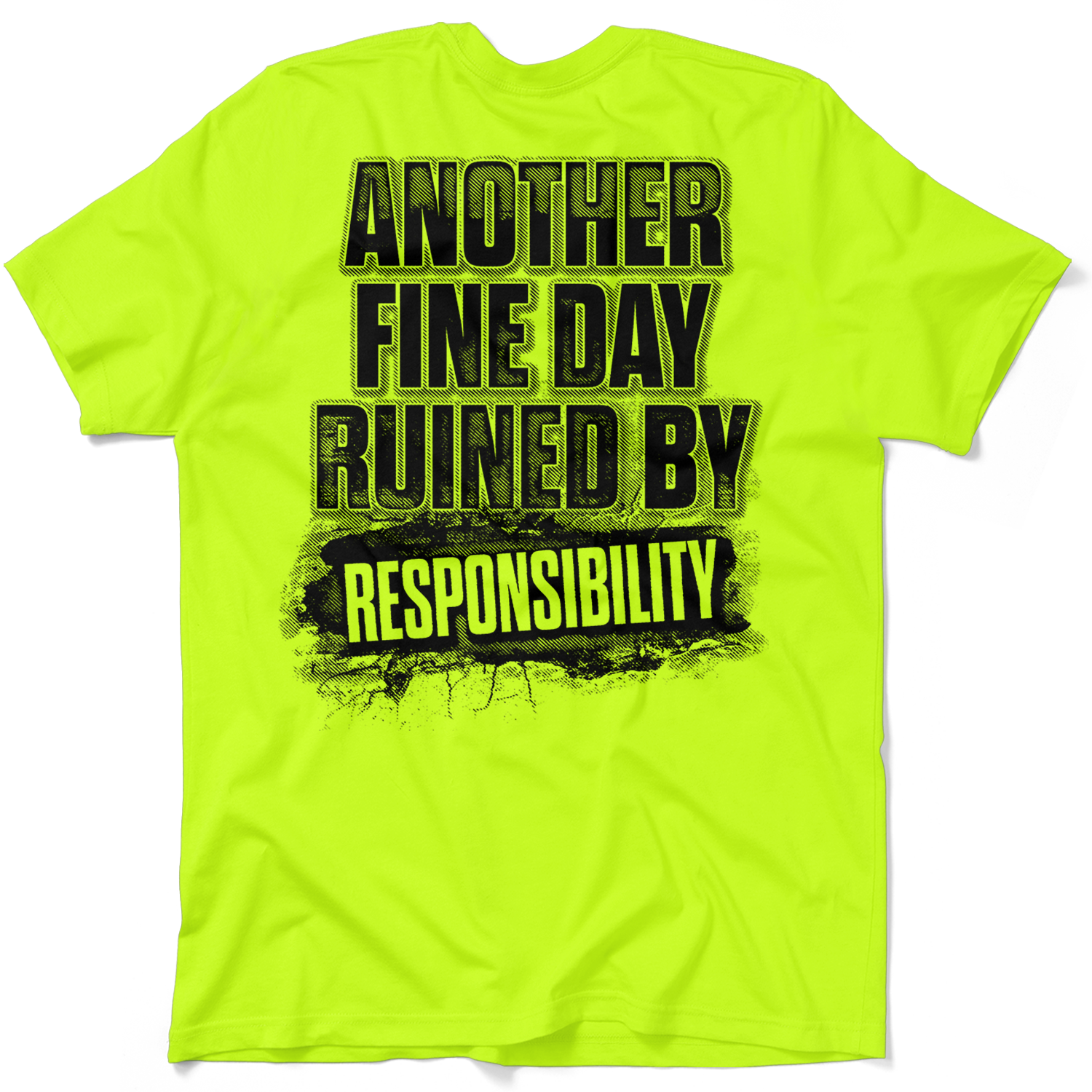 Responsibility - Safety Yellow T-Shirt