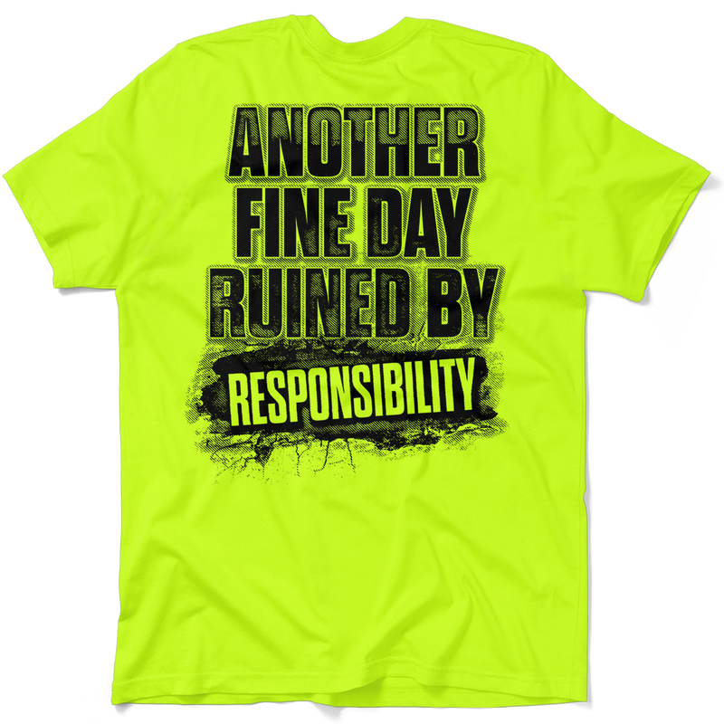 Responsibility - Safety Yellow T-Shirt