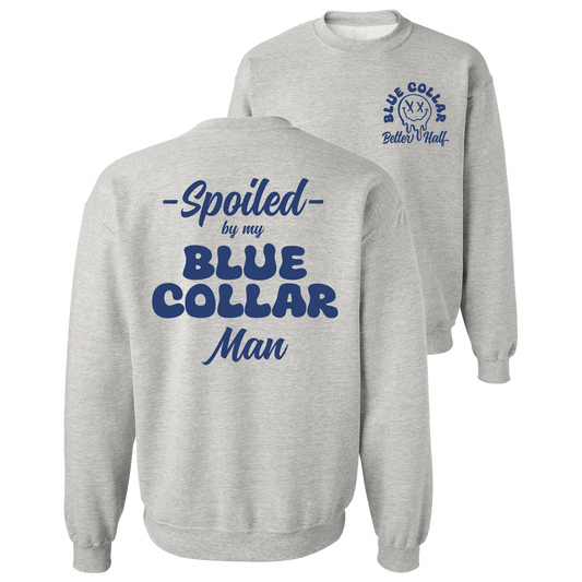 Spoiled - Crew Sweatshirt