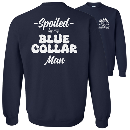 Spoiled - Crew Sweatshirt