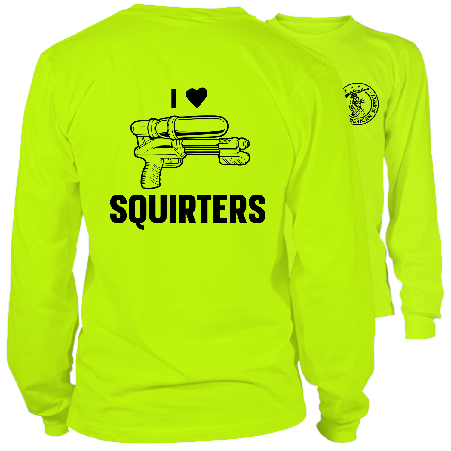 I Love Squirters - Long Sleeve Safety Yellow Hi-Vis