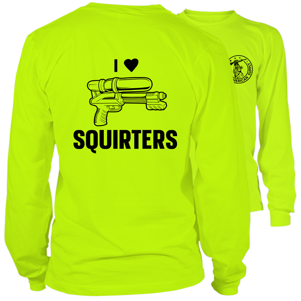 I Love Squirters - Long Sleeve Safety Yellow Hi-Vis