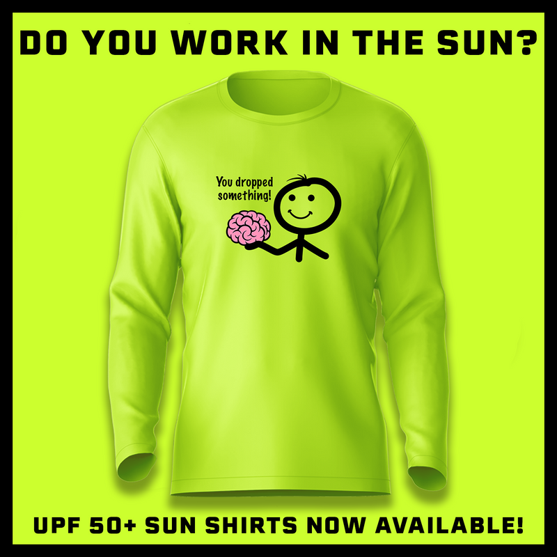 Dropped Something - Hi-Visibility UPF 50 Long Sleeve Sun Shirt