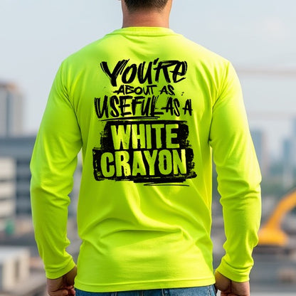 White Crayon - Long Sleeve Hi-Vis T-Shirt