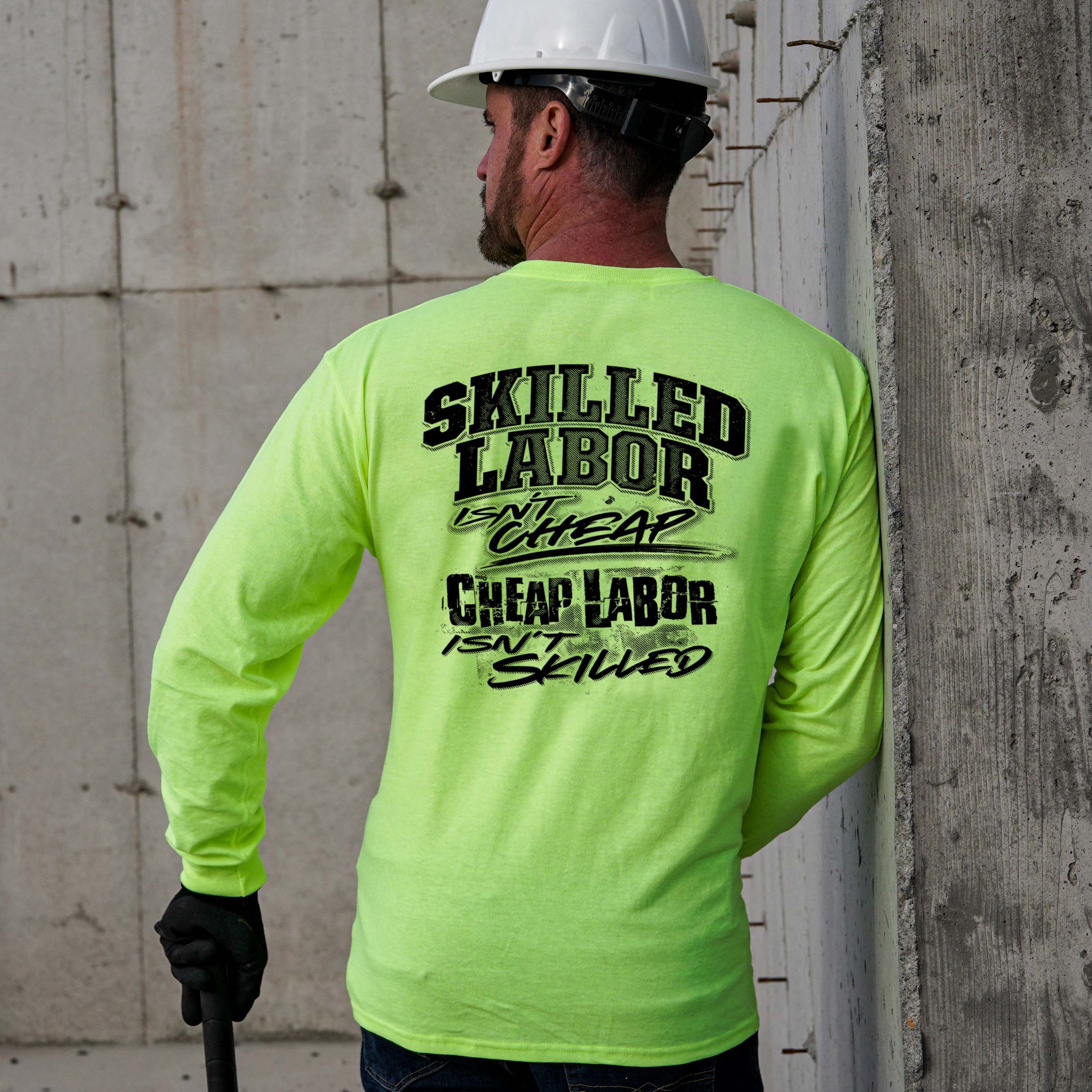 Skilled Labor - Long Sleeve Hi-Vis T-Shirt